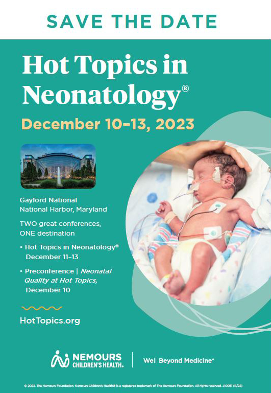 Hot Topics in Neonatology